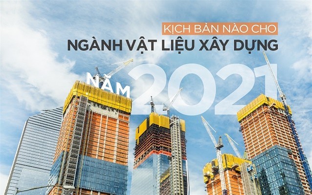 Triển vọng phát triển ngành xây dựng 2021